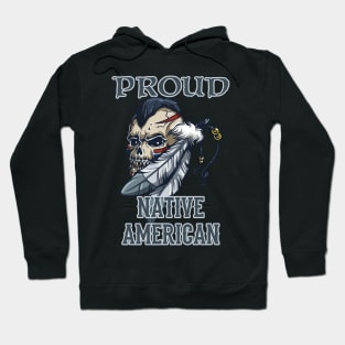 Proud Native American Hoodie